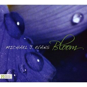 Evans,Michael J - Bloom  CD
